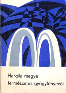 Hargita megye természetes gyógytényezői
