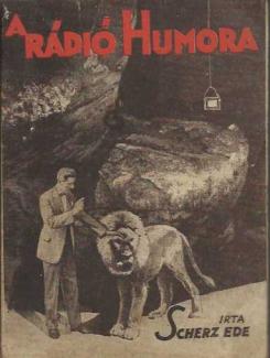Scherz Ede: A rádió humora