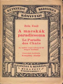 Zola: A macskák paradicsoma