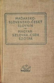 Magyar - Szlovák-cseh szótár 