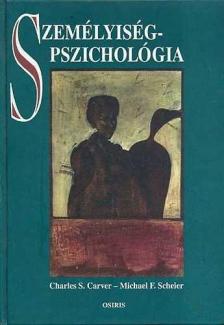Carver-Scheier: Személyiségpszichológia