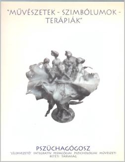 Művészetek - Szimbólumok - Terápiák