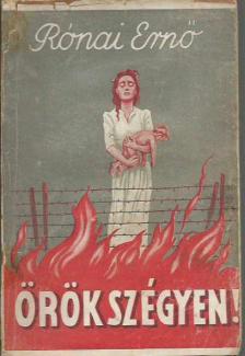 Rónai: Örök szégyen