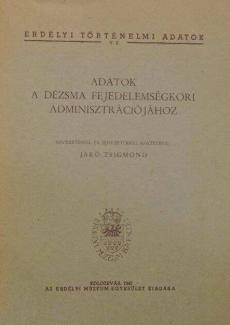 Adatok a dézsma fejedelemségkori