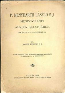 Menyhárt László megfigyelései Afrika belsejében