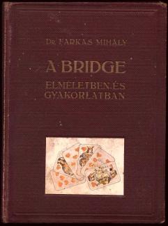 Farkas Mihály: A bridge