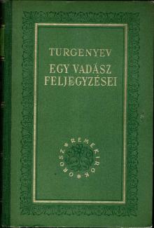 Turgenyev: Egy vadász feljegyzései