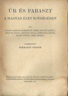 Úr és paraszt a magyar élet egységében