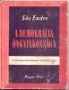 Sós Endre: A demokrácia öngyilkossága