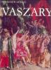 Haulisch Lenke: Vaszary János