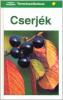 Gunter Steinbach: Cserjék