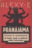 Alexy: Pránájáma