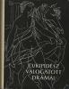 Euripidész válogatott drámái 