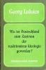 Lukács Georg: Wie ist Deutschland zum Zentrum